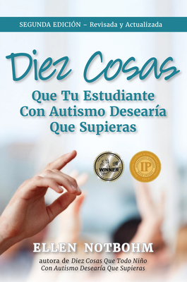 Diez Cosas Que Tu Estudiante Con Autismo Desear... [Spanish] 1957984015 Book Cover