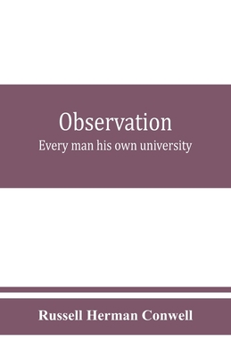 Observation: every man his own university 9353860539 Book Cover