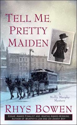 Tell Me, Pretty Maiden 031294375X Book Cover