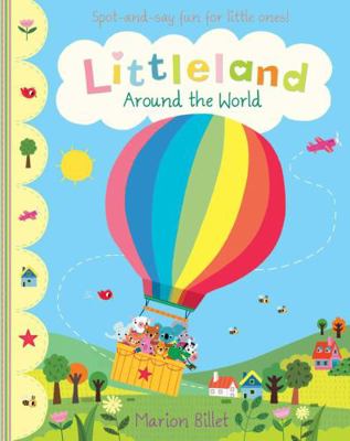 Littleland: Around the World 0857633589 Book Cover