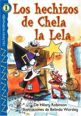 Los hechizos de Chela de Lela (Batty Betty's Sp... [Spanish] 0769640591 Book Cover