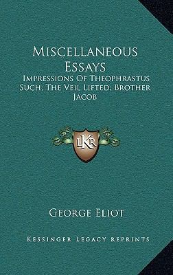 Miscellaneous Essays: Impressions of Theophrast... 1163463590 Book Cover