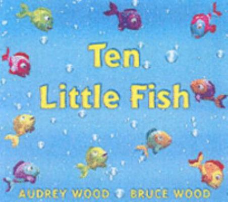 Ten Little Fish 0439951100 Book Cover