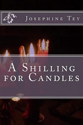 A Shilling for Candles 1500543160 Book Cover