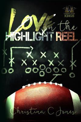 Love on the Highlight Reel 1537639099 Book Cover