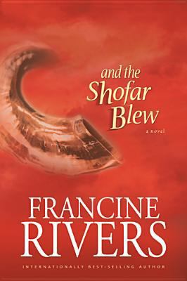 And the Shofar Blew 0842365826 Book Cover