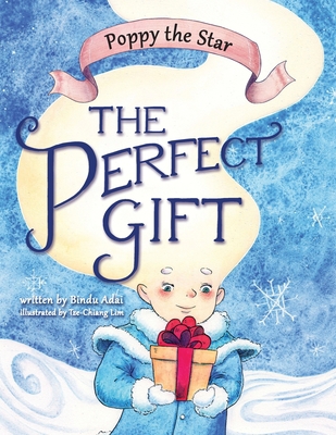 Poppy the Star: The Perfect Gift 1951735021 Book Cover