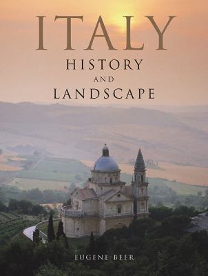 Italy History and Landscape 0760783721 Book Cover