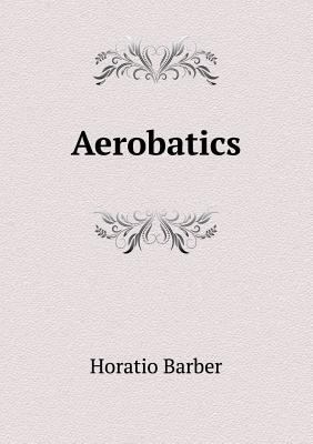 Aerobatics 5518446748 Book Cover