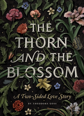 The Thorn and the Blossom: A Two-Sided Love Story 159474551X Book Cover