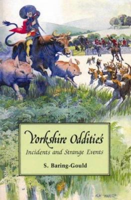 Yorkshire Oddities, Incidents and Strange Events B005QBG174 Book Cover