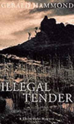 ILLEGAL TENDER (A THREE OAKS MYSTERY) 0333903196 Book Cover