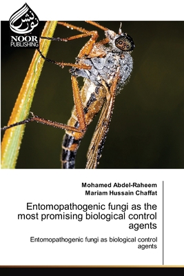 Entomopathogenic fungi as the most promising bi... 6200045437 Book Cover