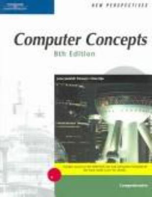 New Perspectives on Computer Concepts, Comprehe... 0619267658 Book Cover