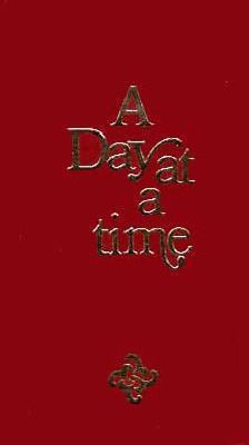 Day at a Time Gift Edition Padded 1568380496 Book Cover