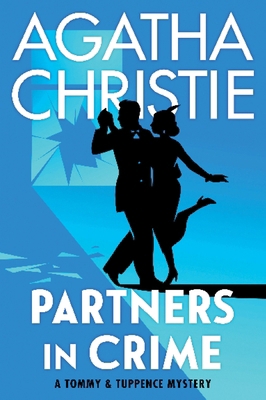 Partners in Crime: A Tommy and Tuppence Collect... 0063397900 Book Cover
