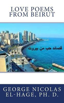 Love Poems from Beirut [Arabic] 1726250547 Book Cover