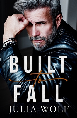 Built to Fall: A Rock Star Romance B08RT3KWCW Book Cover