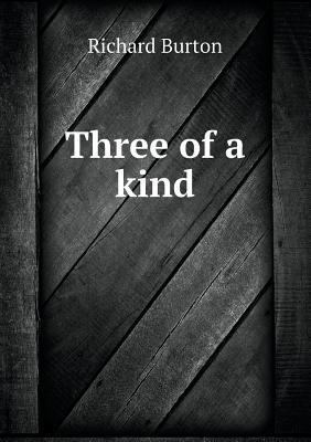 Three of a kind 5518881444 Book Cover