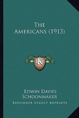 The Americans (1913) 1164179942 Book Cover