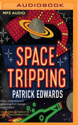 Space Tripping 1543642470 Book Cover
