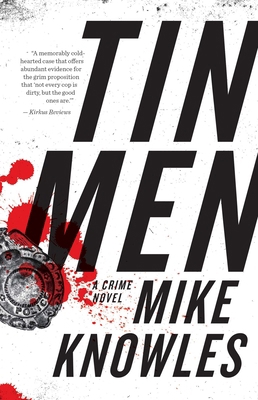 Tin Men: A Crime Novel 1770414223 Book Cover