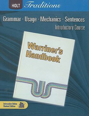 Holt Traditions Warriner's Handbook: Student Ed... 0030986265 Book Cover