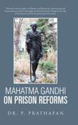 Mahatma Gandhi on Prison Reforms 1482840219 Book Cover
