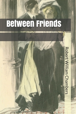 Between Friends B084YZL1JW Book Cover