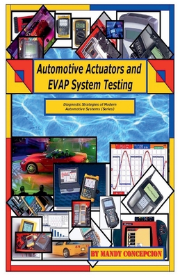 Automotive Actuators and EVAP System Testing B0D75Q72BZ Book Cover