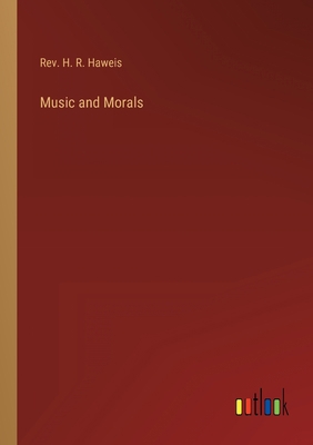 Music and Morals 3368122584 Book Cover