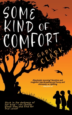 Some Kind of Comfort 1838401040 Book Cover