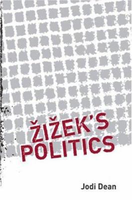 Zizek's Politics 0415951763 Book Cover