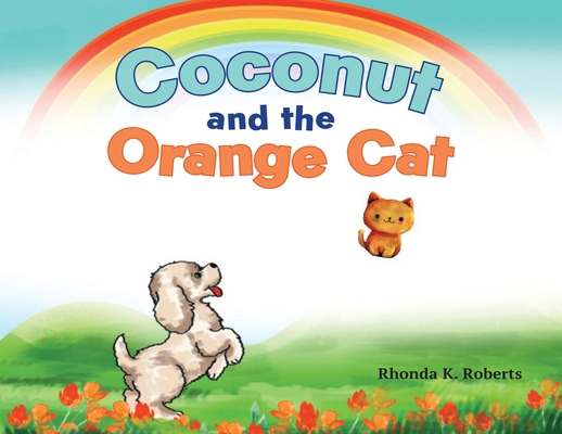 Coconut & the Orange Cat B0FW6Z1237 Book Cover