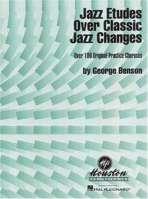 Jazz Etudes Over Classic Jazz Changes 0793585120 Book Cover