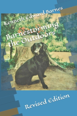 Barnestorming the Outdoors: Revised Edition B08JLXYJJF Book Cover