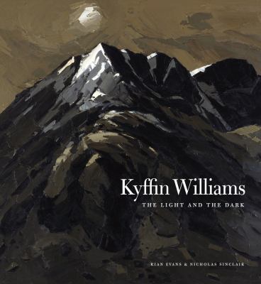 Kyffin Williams: The Light and the Dark 1848222408 Book Cover