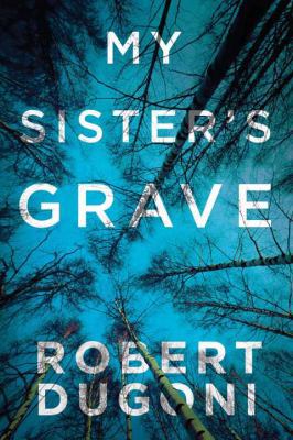 My Sister's Grave: Tracy Crosswhite Series [Large Print] 162899956X Book Cover