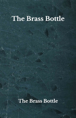 The Brass Bottle: Beyond World's Classics B08GFPM8K9 Book Cover