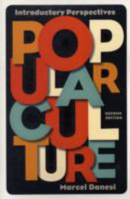 Popular Culture: Introductory Perspectives 1442217839 Book Cover