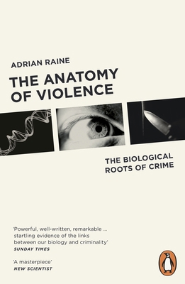 The Anatomy of Violence 0141046864 Book Cover