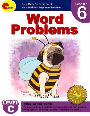 Word Problems 6th Grade: Word Problems Grade 6 Daily Math Puzzlers Level C and Webinar for 4th, 5th, 6th, Homeschool Grade 1984211692 Book Cover