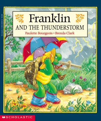 Franklin and the Thunderstorm 0590026356 Book Cover