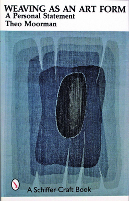 Weaving as an Art Form 088740068X Book Cover