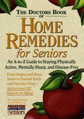 The Doctor's Book of Home Remedies for Seniors:... 1579540120 Book Cover
