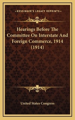 Hearings Before The Committee On Interstate And... 1169144098 Book Cover