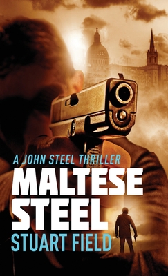 Maltese Steel 4867515566 Book Cover