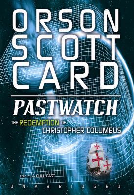 Pastwatch: The Redemption of Christopher Columbus 143321721X Book Cover