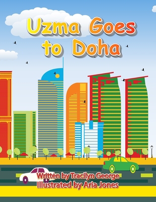 Uzma Goes to Doha 1774757370 Book Cover