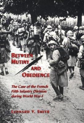 Between Mutiny and Obedience (Princeton Legacy ... 0691033048 Book Cover